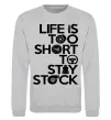 Свитшот Life is too short to stay stack Серый меланж фото