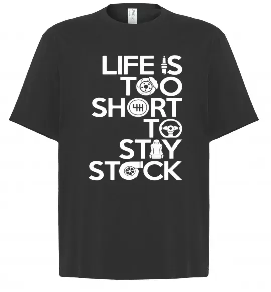 Футболка Оверсайз Life is too short to stay stack Черный фото