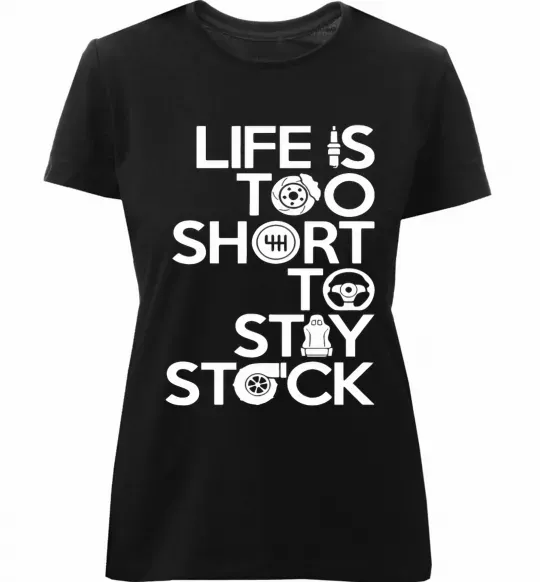 Жіноча преміум футболка Life is too short to stay stack Чорний фото