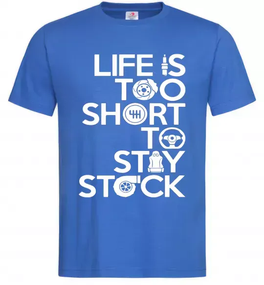 Чоловіча футболка Life is too short to stay stack Яскраво-синій фото