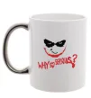 Чашка з кольоровою ручкою Why so serios joker Срібло Чашка з кольоровою ручкою Why so serios joker Срібло фото