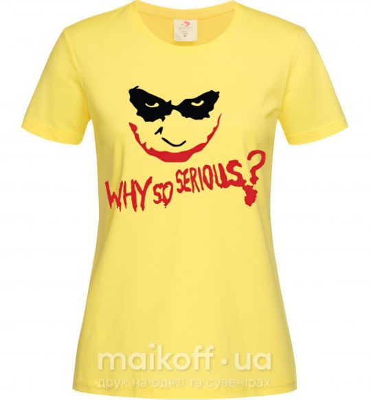 Женская футболка Why so serios joker Лимонный фото