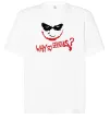 Футболка Оверсайз Why so serios joker Білий фото