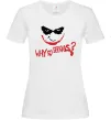 Женская футболка Why so serios joker Белый Женская футболка Why so serios joker Белый фото