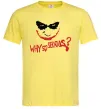 Чоловіча футболка Why so serios joker Лимонний фото