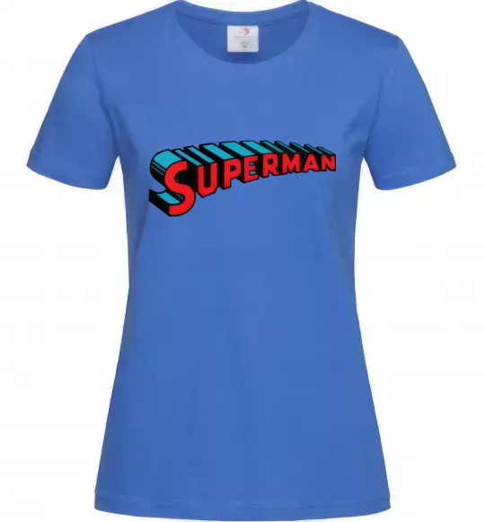 Женская футболка SUPERMAN слово Ярко-синий фото