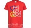 Дитяча футболка LOVE PEACE Червоний фото