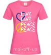 Жіноча футболка LOVE PEACE Яскраво-рожевий фото
