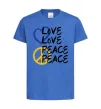Детская футболка LOVE PEACE Ярко-синий фото