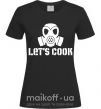 Жіноча футболка Let's cook Чорний фото