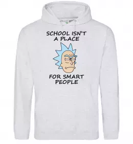 Мужская толстовка (худи) School isn't a place for smart people Серый меланж фото