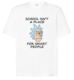 Футболка Оверсайз School isn't a place for smart people Футболка Оверсайз School isn't a place for smart people