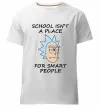 Чоловіча преміум футболка School isn't a place for smart people Білий фото