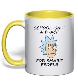 Чашка з кольоровою ручкою School isn't a place for smart people Чашка з кольоровою ручкою School isn't a place for smart people