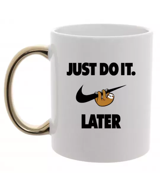 Чашка з кольоровою ручкою just do it later Золото фото