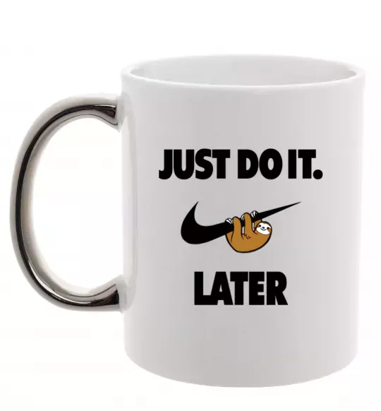 Чашка з кольоровою ручкою just do it later Срібло фото