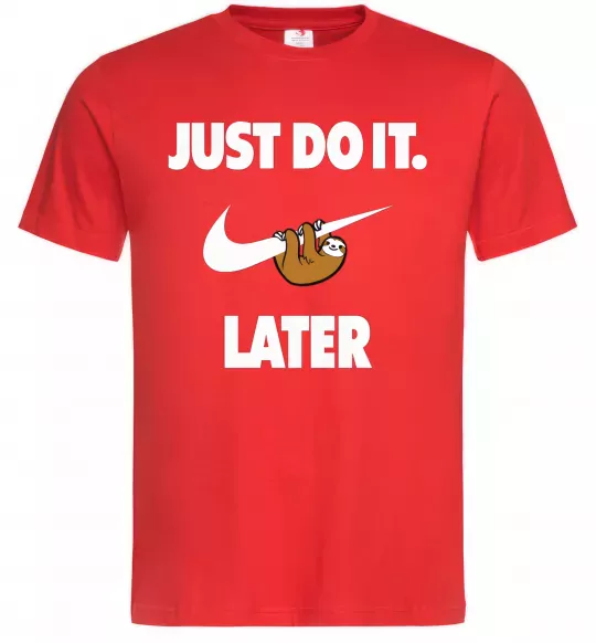 Мужская футболка just do it later Красный фото