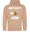 Жіноча толстовка (худі) just do it later Пісочний фото