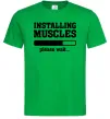 Чоловіча футболка installing muscles version 2 Зелений фото