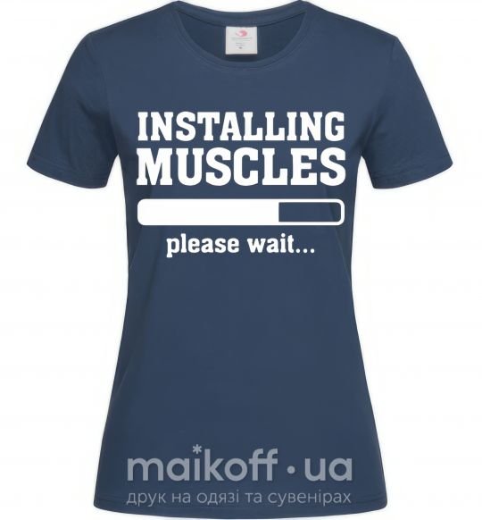 Жіноча футболка installing muscles version 2 Темно-синій фото