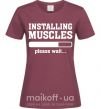 Жіноча футболка installing muscles version 2 Бордовий фото