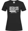 Женская футболка installing muscles version 2 Черный Женская футболка installing muscles version 2 Черный фото