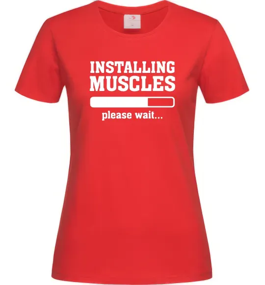 Женская футболка installing muscles version 2 Красный фото