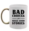 Чашка с цветной ручкой BAD CHOICES MAKE GOOD STORIES Золото Чашка с цветной ручкой BAD CHOICES MAKE GOOD STORIES Золото фото