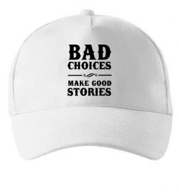 Кепка BAD CHOICES MAKE GOOD STORIES Кепка BAD CHOICES MAKE GOOD STORIES