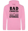 Чоловіча толстовка (худі) BAD CHOICES MAKE GOOD STORIES Рожевий фото