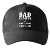 Кепка BAD CHOICES MAKE GOOD STORIES Черный Кепка BAD CHOICES MAKE GOOD STORIES Черный фото