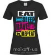 Женская футболка eat sleap rave repeat Черный фото