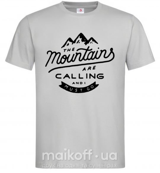 Мужская футболка The mountains are calling Серый фото