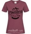 Женская футболка The mountains are calling Бордовый фото
