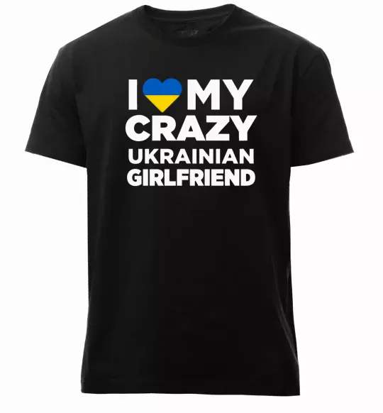 Мужская премиум футболка I love my crazy ukrainian girlfriend Черный фото