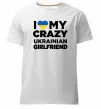 Мужская премиум футболка I love my crazy ukrainian girlfriend Белый фото