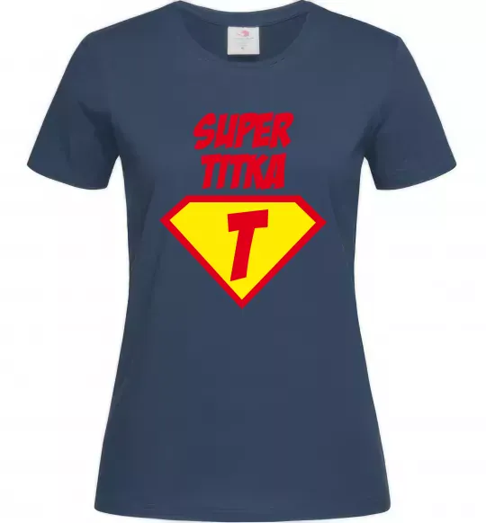 Жіноча футболка Super Тітка Темно-синій фото