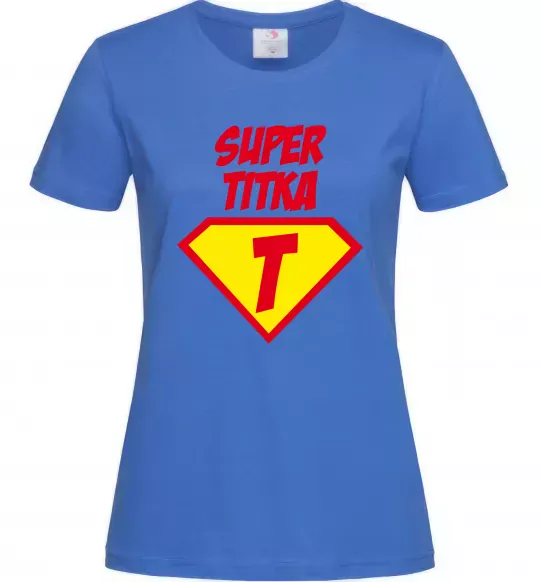 Жіноча футболка Super Тітка Яскраво-синій фото