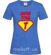 Жіноча футболка Super Тітка Яскраво-синій фото