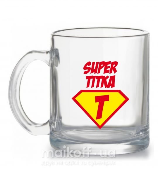 Чашка скляна Super Тітка Прозорий фото