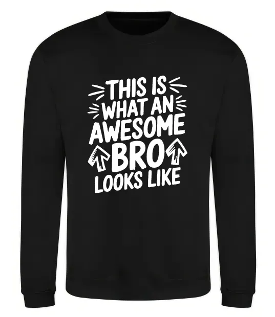 Свитшот Ось так виглядає найкращий у світі брат Черный фото