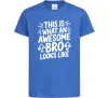 Детская футболка Ось так виглядає найкращий у світі брат Ярко-синий Детская футболка Ось так виглядає найкращий у світі брат Ярко-синий фото