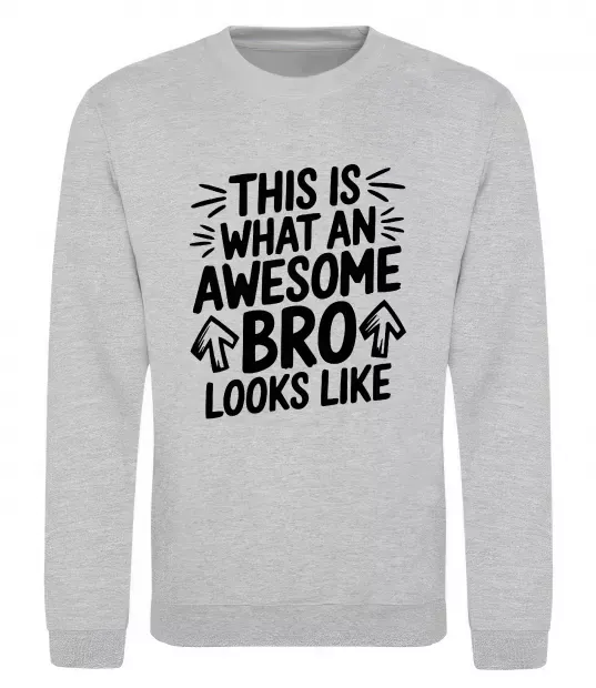 Свитшот Ось так виглядає найкращий у світі брат Серый меланж фото