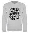 Свитшот Ось так виглядає найкращий у світі брат Серый меланж фото