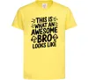 Детская футболка Ось так виглядає найкращий у світі брат Лимонный Детская футболка Ось так виглядає найкращий у світі брат Лимонный фото