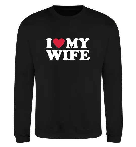 Свитшот I love my wife Черный фото