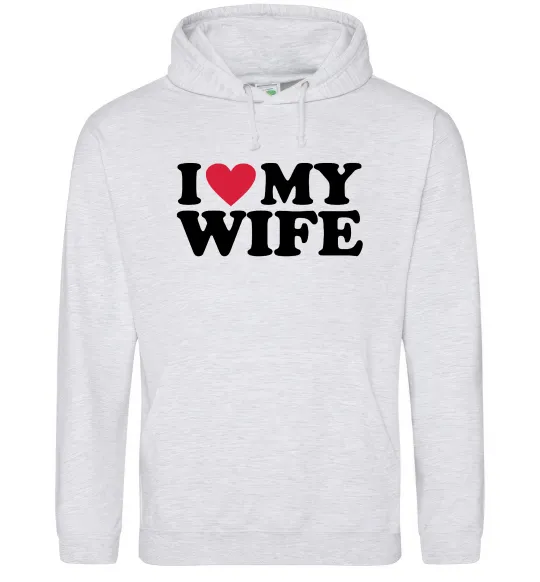 Жіноча толстовка (худі) I love my wife Сірий меланж фото