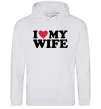 Жіноча толстовка (худі) I love my wife Сірий меланж фото