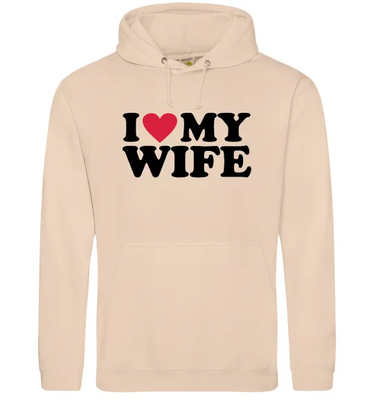 Жіноча толстовка (худі) I love my wife Пісочний фото