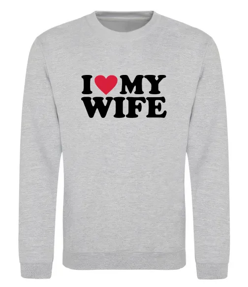 Світшот I love my wife Сірий меланж фото